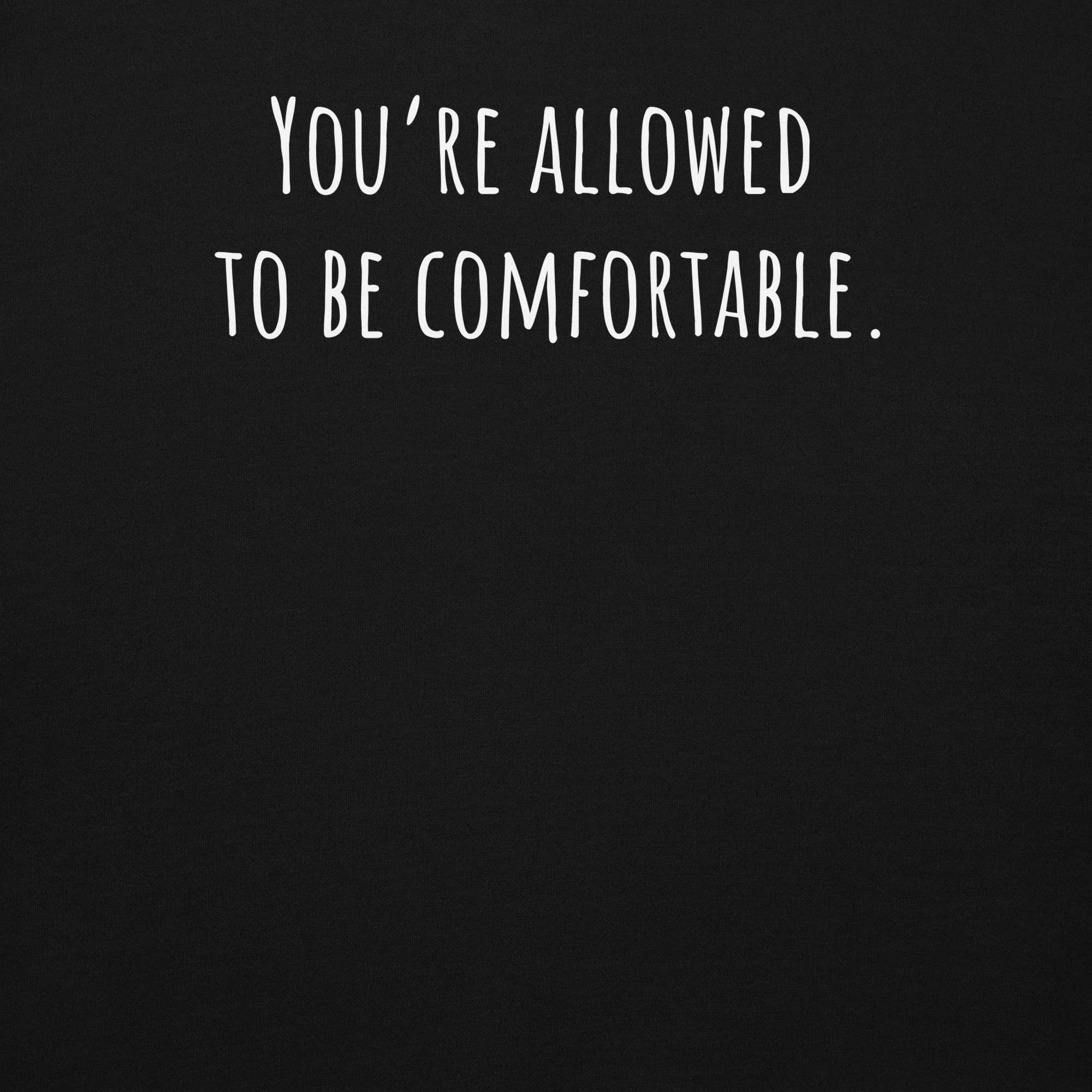 Unisex Hoodie – Dam Beaver Collection You're allowed to be comfortable - Image 10