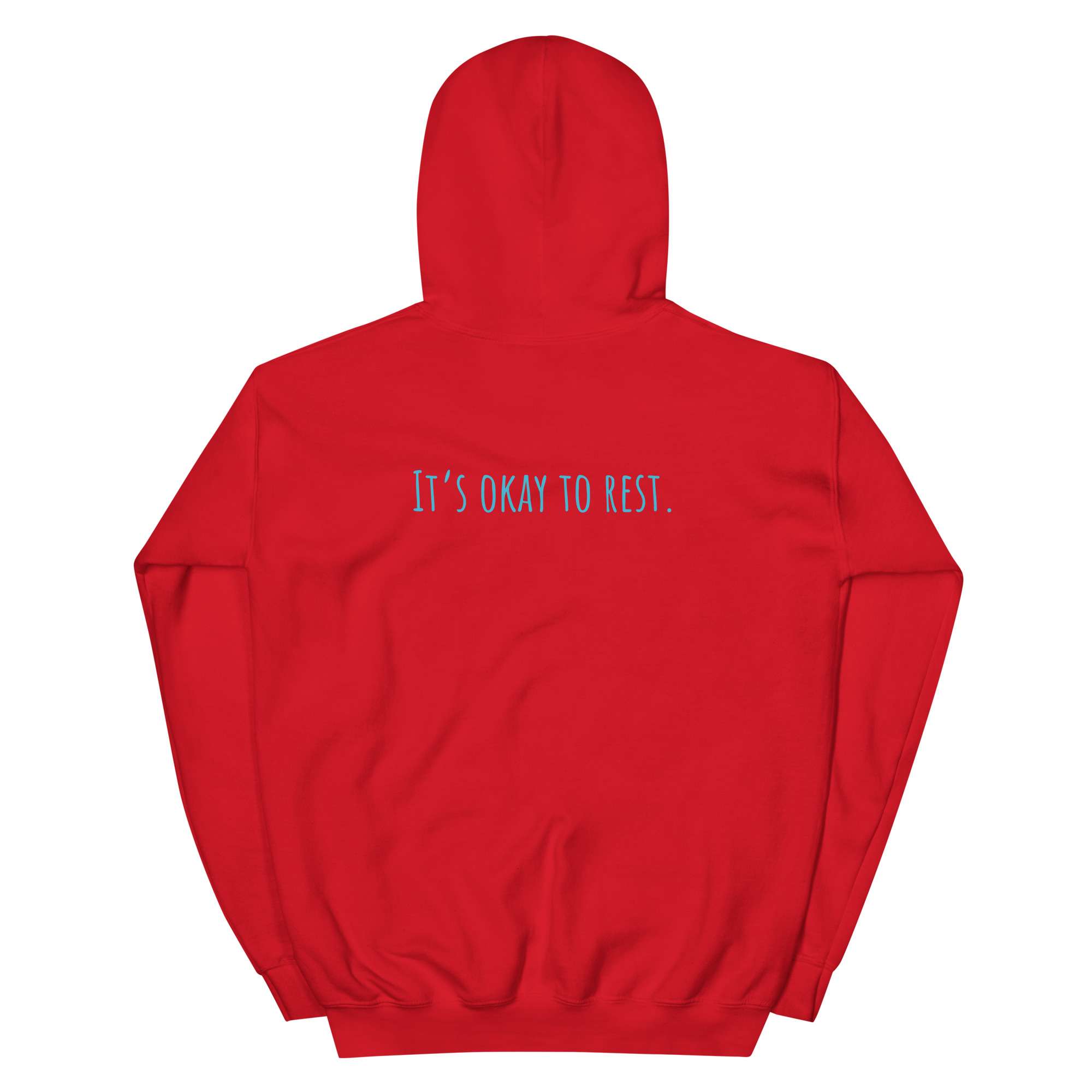 It’s okay to rest. Unisex Hoodie - Image 30